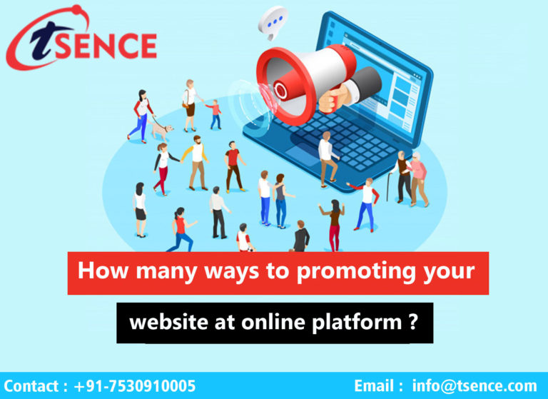 HOW MANY WAYS TO PROMOTING YOUR WEBSITE AT ONLINE PLATFORM ?