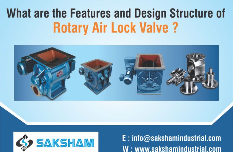 What are the features and design structure of Rotary Airlock Valve