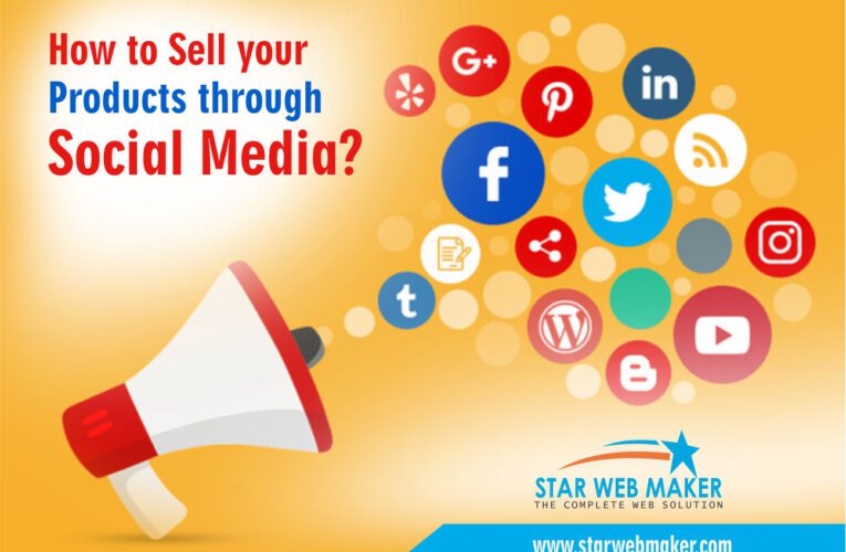 How to sell your products through Social Media?